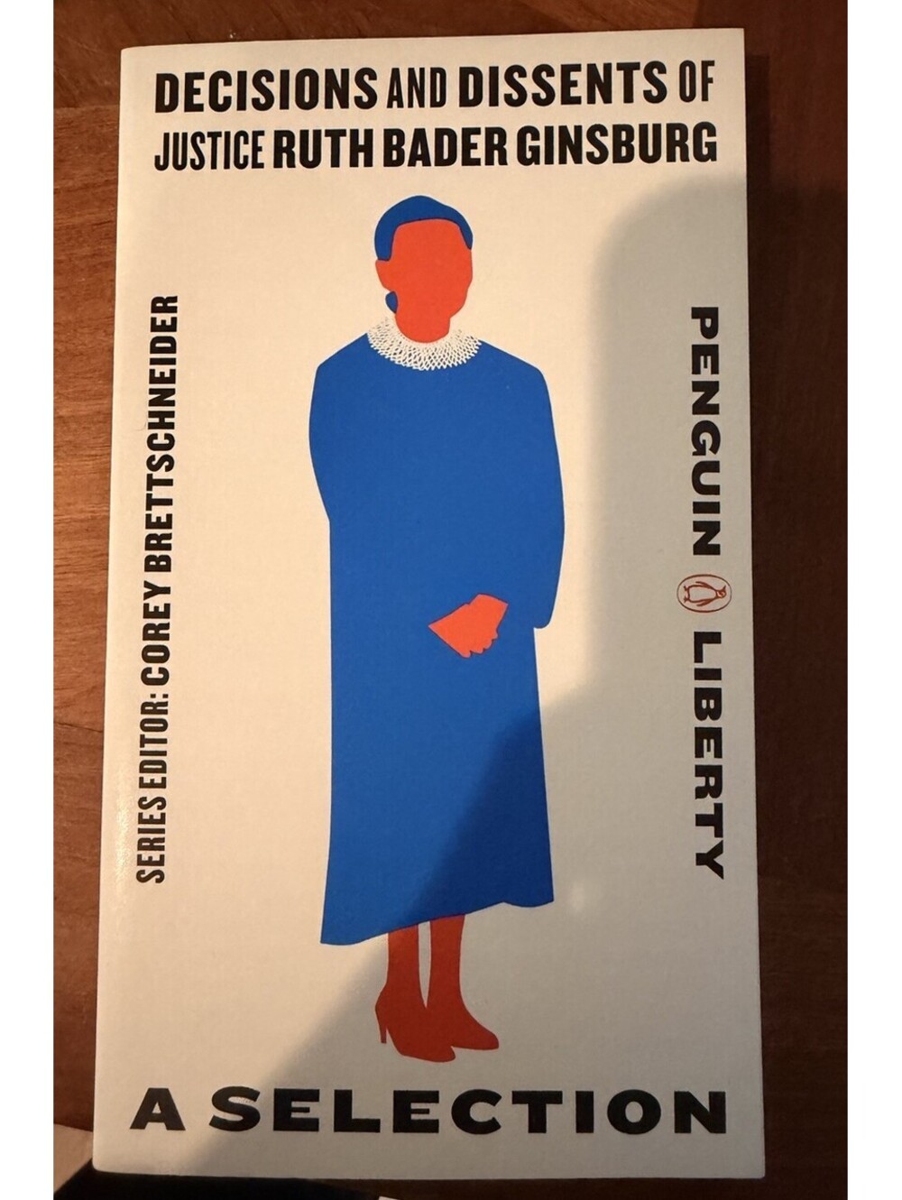 Decisions and Dissents of Justice Ruth Bader Ginsburg